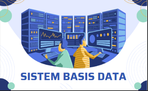 IF2143-BASIS DATA- 4 SKS - DARMIN, S.Kom., M.Kom.