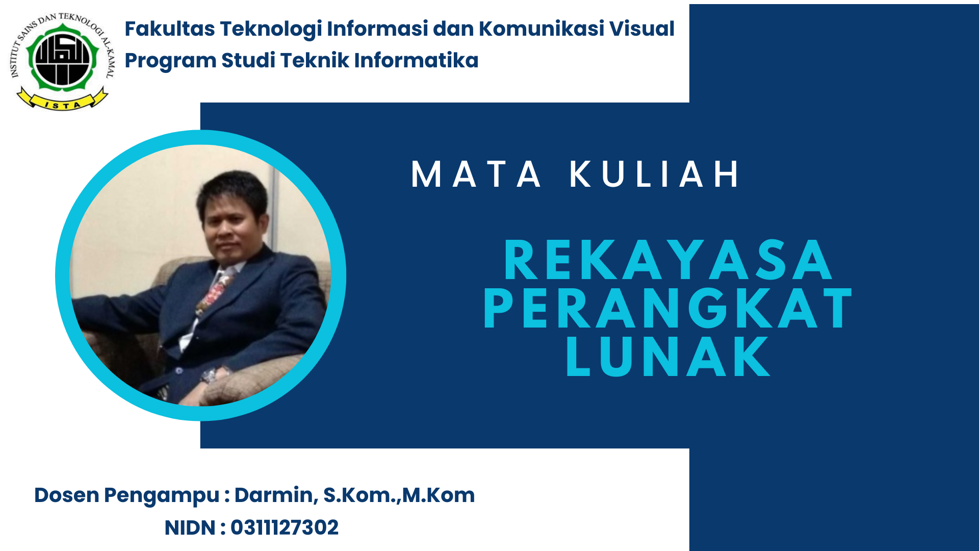 IF2114 - REKAYASA PERANGKAT LUNAK - 4 SKS - DARMIN, S.Kom., M.Kom.