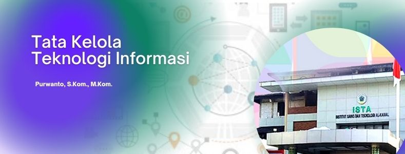 SF3125 - TATA KELOLA TEKNOLOGI INFORMASI - 2 SKS - PURWANTO, S.Kom., M.Kom.
