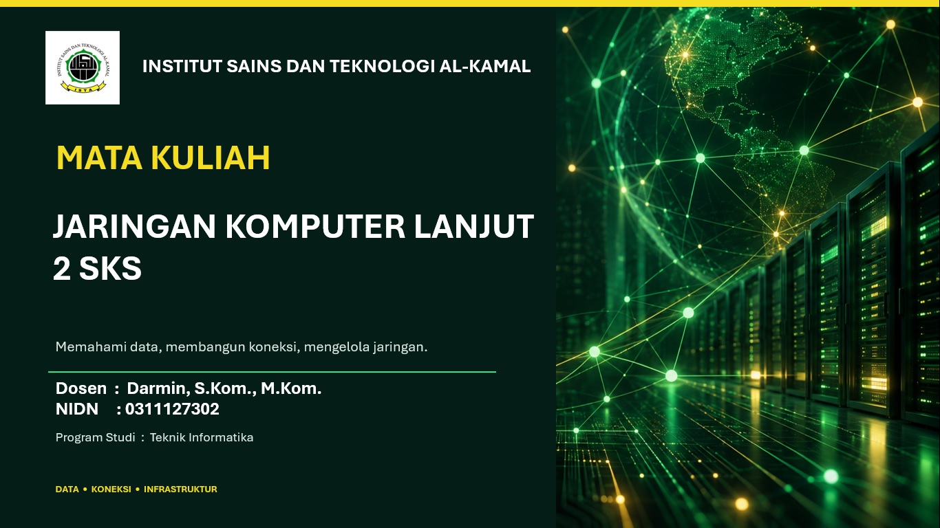 IF4157-JARINGAN KOMPUTER LANJUT-2 SKS-DARMIN, S.KOM.,M.KOM